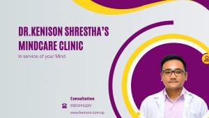 Dr. Kenison Shrestha's Mindcare Clinic