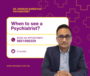 When to see a psychiatrist